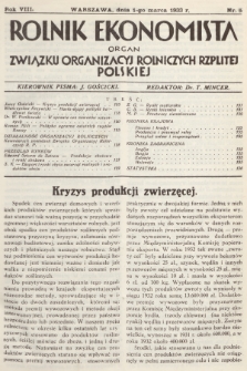 Rolnik Ekonomista : organ Związku Organizacyj Rolniczych Rzplitej Polskiej. R.8, T.11, 1933, nr 5
