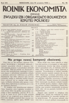Rolnik Ekonomista : organ Związku Izb i Organizacyj Rolniczych Rzplitej Polskiej. R.8, T.11, 1933, nr 18