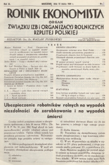 Rolnik Ekonomista : organ Związku Izb i Organizacyj Rolniczych Rzplitej Polskiej. R.9, T.12, 1934, nr 6