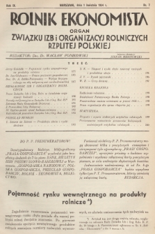 Rolnik Ekonomista : organ Związku Izb i Organizacyj Rolniczych Rzplitej Polskiej. R.9, T.12, 1934, nr 7