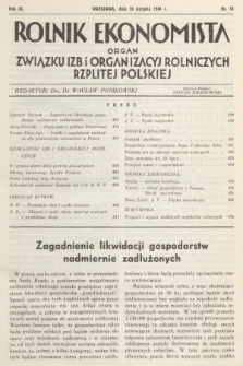 Rolnik Ekonomista : organ Związku Izb i Organizacyj Rolniczych Rzplitej Polskiej. R.9, T.12, 1934, nr 16