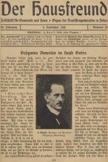 Der Hausfreund : Zeitschrift für Gemeinde und Haus : Organ der Baptistengemeinden in Polen. R.32, 1926, Nummer 36