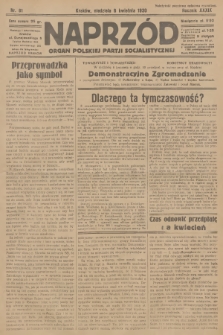 Naprzód : organ Polskiej Partji Socjalistycznej. 1930, nr 81
