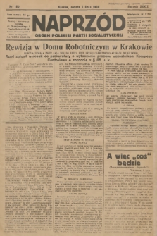 Naprzód : organ Polskiej Partji Socjalistycznej. 1930, nr 152