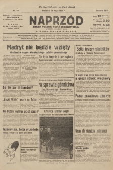 Naprzód : organ Polskiej Partji Socjalistycznej. 1937, nr 144