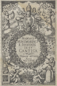 Francisci Montmorencii E Societate Iesv Cantica