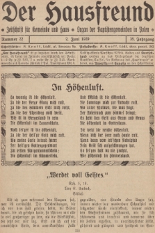 Der Hausfreund : Zeitschrift für Gemeinde und Haus : Organ der Baptistengemeinden in Polen. R.35, 1929, Nummer 22