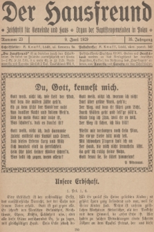 Der Hausfreund : Zeitschrift für Gemeinde und Haus : Organ der Baptistengemeinden in Polen. R.35, 1929, Nummer 23