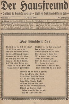 Der Hausfreund : Zeitschrift für Gemeinde und Haus : Organ der Baptistengemeinden in Polen. R.36, 1930, Nummer 12