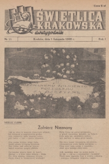 Świetlica Krakowska : dwutygodnik. R.1, 1945, nr 11