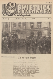Świetlica Krakowska : dwutygodnik. R.1, 1945, nr 13