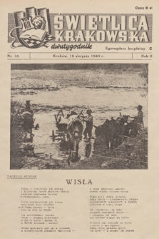 Świetlica Krakowska : dwutygodnik. R.2, 1946, nr 16