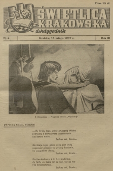 Świetlica Krakowska : dwutygodnik. R.3, 1947, nr 4