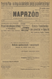 Naprzód : organ Polskiej Partii Socjalistycznej. 1948, nr 115