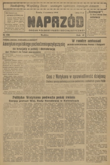 Naprzód : organ Polskiej Partii Socjalistycznej. 1948, nr 150