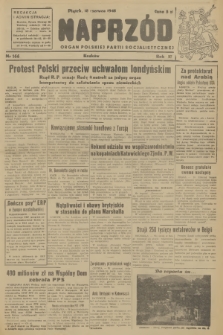 Naprzód : organ Polskiej Partii Socjalistycznej. 1948, nr 166