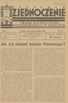 Zjednoczenie : organ Zjednoczenia Mieszczańskiego w Krakowie. R.1, 1929, nr 37
