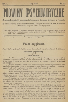 Nowiny Psychjatryczne : miesięcznik, wychodzi przy poparciu finansowem Starostwa Krajowego w Poznaniu. R.1, 1924, nr 2