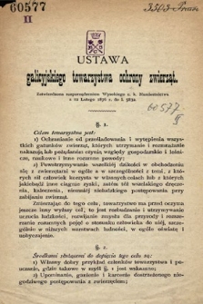 Ustawa Galicyjskiego Towarzystwa Ochrony Zwierząt, zatwierdzona rozporządzeniem Wysokiego c. k. Namiestnictwa z 12 lutego 1876 r. do l. 5832