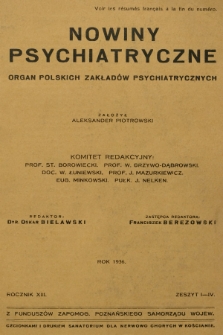 Nowiny Psychjatryczne : organ polskich zakładów psychjatrycznych. R.13, 1936, [Zeszyt 1/4]
