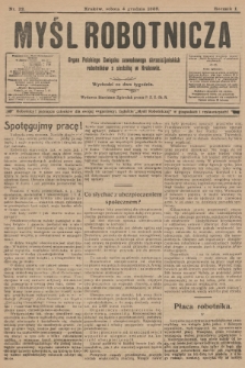 Myśl Robotnicza : organ Polskiego Związku Zawodowego Chrześcijańskich robotników z siedzibą w Krakowie : wychodzi co dwa tygodnie. R.1, 1909, nr 22