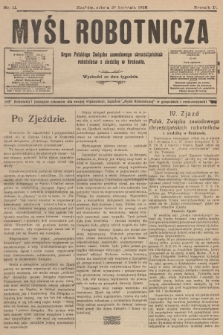 Myśl Robotnicza : organ Polskiego Związku Zawodowego Chrześcijańskich robotników z siedzibą w Krakowie : wychodzi co dwa tygodnie. R.2, 1910, nr 11