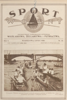 Sport Wodny : czasopismo poświęcone sprawom wioślarstwa, żeglarstwa i pływactwa. R.2, 1926, nr 10