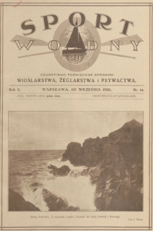 Sport Wodny : czasopismo poświęcone sprawom wioślarstwa, żeglarstwa i pływactwa. R.2, 1926, nr 14