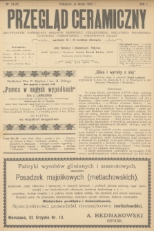 Przegląd Ceramiczny : dwutygodnik poświęcony sprawom przemysłu ceramicznego, szklanego, wapiennego, gipsowego, cementowego i pokrewnych gałęzi. R.1, 1902, nr 19-20