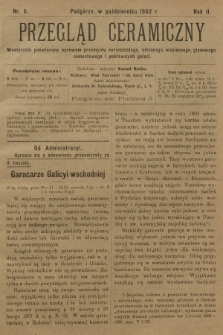 Przegląd Ceramiczny : dwutygodnik poświęcony sprawom przemysłu ceramicznego, szklanego, wapiennego, gipsowego, cementowego i pokrewnych gałęzi. R.2, 1902, nr 6