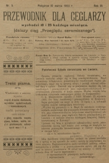 Przewodnik dla Ceglarzy : dalszy ciąg „Przeglądu ceramicznego”. R.3, 1903, nr 5