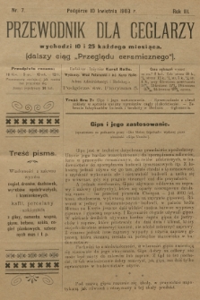 Przewodnik dla Ceglarzy : dalszy ciąg „Przeglądu ceramicznego”. R.3, 1903, nr 7