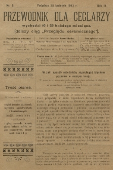 Przewodnik dla Ceglarzy : dalszy ciąg „Przeglądu ceramicznego”. R.3, 1903, nr 8