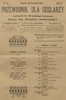 Przewodnik dla Ceglarzy : dalszy ciąg „Przeglądu ceramicznego”. R.3, 1903, nr 18