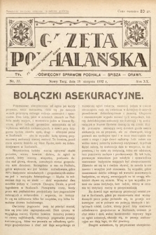 Gazeta Podhalańska : tygodnik poświęcony sprawom Podhala, Spisza, Orawy. 1932, nr 35