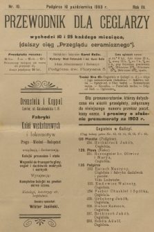 Przewodnik dla Ceglarzy : dalszy ciąg „Przeglądu ceramicznego”. R.3, 1903, nr 19