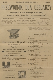 Przewodnik dla Ceglarzy : dalszy ciąg „Przeglądu ceramicznego”. R.3, 1903, nr 20
