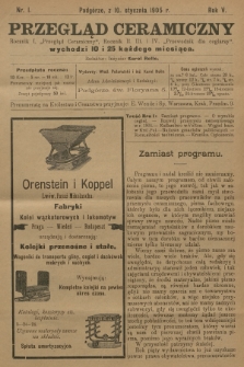 Przegląd Ceramiczny. R.5, 1905, nr 1