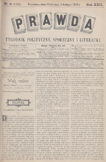 Prawda : tygodnik polityczny, społeczny i literacki. 1902, nr 6