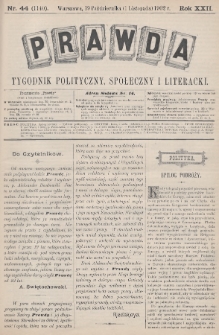 Prawda : tygodnik polityczny, społeczny i literacki. 1902, nr 44