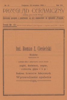 Przegląd Ceramiczny. R.8, 1908, nr 13