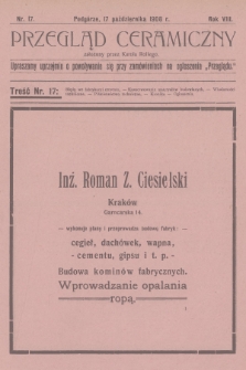 Przegląd Ceramiczny. R.8, 1908, nr 17