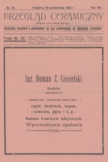 Przegląd Ceramiczny. R.8, 1908, nr 20