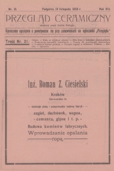 Przegląd Ceramiczny. R.8, 1908, nr 21