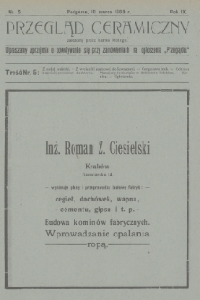 Przegląd Ceramiczny. R.9, 1909, nr 5