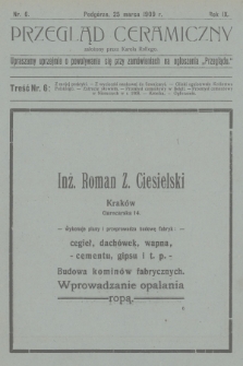 Przegląd Ceramiczny. R.9, 1909, nr 6