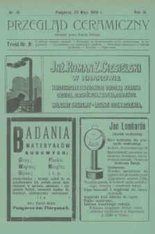 Przegląd Ceramiczny. R.9, 1909, nr 10