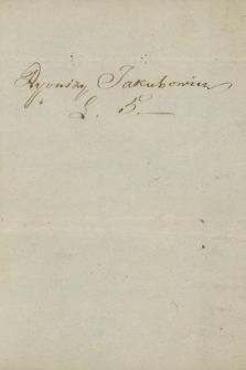 Korespondencja Joachima Lelewela od r. 1806 - 1830. T. 2, Jakubowicz-Kwiatkowski