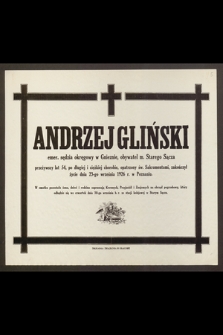 Andrzej Gliński, sędzia [...] przeżywszy lat 54 [...] zakończył życie dnia 23-go września 1926 r. [...]