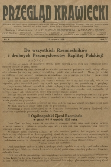 Przegląd Krawiecki : miesięcznik specjalny dla spraw zawodowych i gospodarczych krawiectwa męskiego i damskiego, kuśnierstwa, fabrykacji i handlu materjałów i przyborów krawieckich oraz branży futrzanej : organ Związku Cechów Krawieckich na Rzeczpospolitą Polską. R.5, 1929, nr 8